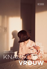 Vrouw - Karl Ove Knausgård - 9789044552249