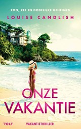 Onze vakantie - Louise Candlish - 9789044553512