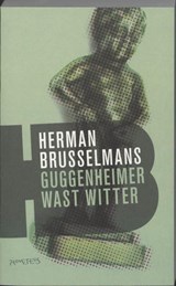 Guggenheimer wast witter | Herman Brusselmans | 