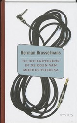 Dollartekens in de ogen van moeder Theresa | Herman Brusselmans | 