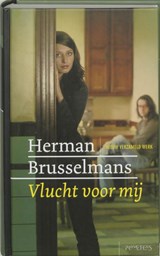 Vlucht voor mij | Herman Brusselmans | 