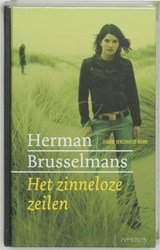 Het zinneloze zeilen - Herman Brusselmans - 9789044619539