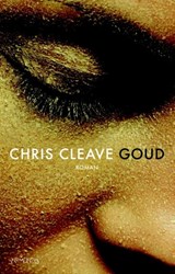 Goud | Chris Cleave | 