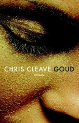 Goud - Chris Cleave - 9789044620788