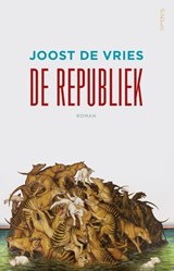 De republiek - Joost de Vries - 9789044622508
