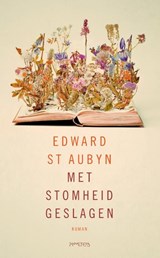 Met stomheid geslagen - Edward St Aubyn - 9789044626261