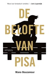 De belofte van Pisa - Mano Bouzamour - 9789044628371