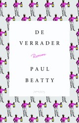 De Verrader - Paul Beatty - 9789044633092