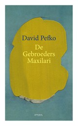 De gebroeders Maxilari | David Pefko | 