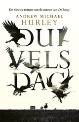 Duivelsdag - Andrew Michael Hurley - 9789044636376