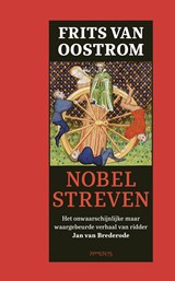 Nobel streven | Frits van Oostrom | 