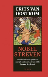 Nobel streven | Frits van Oostrom | 