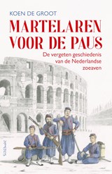 Martelaren voor de paus - Koen de Groot - 9789044650730