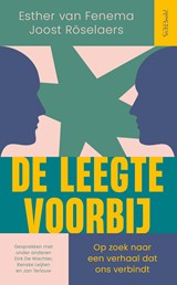 De leegte voorbij - Esther van Fenema ; Joost Röselaers - 9789044654455