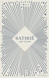 Satirië - Arie Storm - 9789044656497
