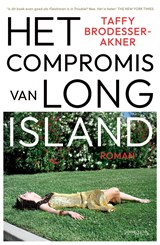 Het compromis van Long Island - Taffy Brodesser-Akner - 9789044656824