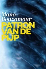 Patron van de Pijp - Mano Bouzamour - 9789044658996