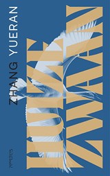 Huize Zwaan - Zhang Yueran - 9789044659108