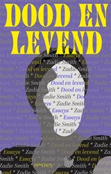 Dood en levend - Zadie Smith - 9789044659665