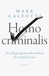 Homo criminalis - Mark Galeotti - 9789044659757