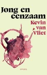Jong en eenzaam - Kevin van Vliet - 9789044660388