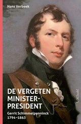 De vergeten minister-president - Hans Verbeek - 9789044660586