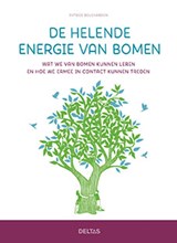 De helende energie van bomen - Patrice Bouchardon - 9789044748093
