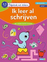 Ik leer al schrijven 4-5 jaar groep 1 - ZNU - 9789044757811
