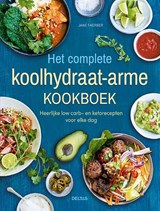 Het complete koolhydraatarme kookboek - Jane Faerber - 9789044763034