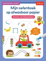 Mijn oefenboek op afwasbaar papier Eerste schrijfspelletjes 4-5 jaar -  - 9789044763317