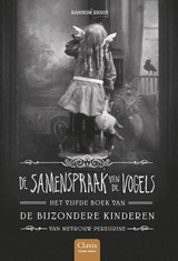De samenspraak van de vogels - Ransom Riggs - 9789044838350