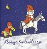 Klaasje Sinterklaasje / De kleine helper van de Kerstman - Kathleen Amant - 9789044857115