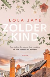 Zolderkind - Lola Jaye - 9789044934717