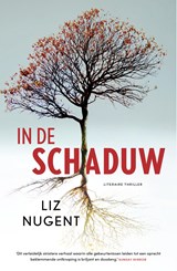 In de schaduw - Liz Nugent - 9789044935226