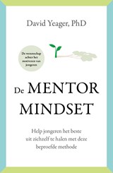 De mentormindset - David Yeager - 9789044937633