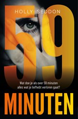 59 minuten - Holly Seddon - 9789044938616