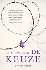 De keuze - Edith Eger - 9789044976069