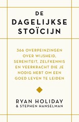 De dagelijkse stoïcijn - Ryan Holiday ; Stephen Hanselman - 9789044979879