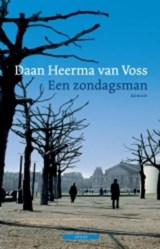 Een zondagsman | Daan Heerma van Voss | 