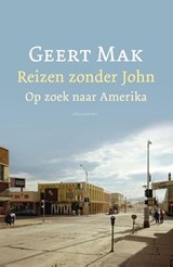 Reizen zonder John | Geert Mak | 