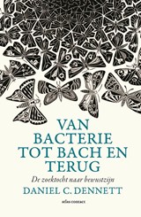 Van bacterie naar Bach en terug - Daniel C. Dennett - 9789045025834