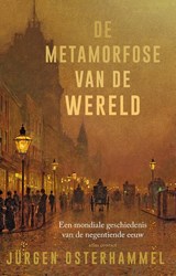 De metamorfose van de wereld - Jürgen Osterhammel - 9789045030142