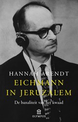 Eichmann in Jeruzalem | Hannah Arendt | 