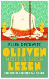 Olijven moet je leren lezen | Ellen Deckwitz | 