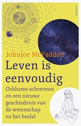 Leven is eenvoudig - Johnjoe McFadden - 9789045033525