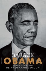 De herovering van de Amerikaanse droom | Barack Obama | 