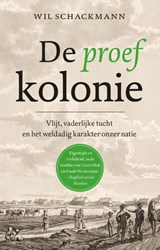 De proefkolonie - Wil Schackmann - 9789045036335