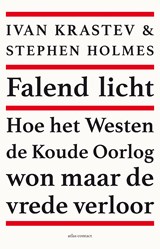 Falend licht - Stephen Holmes & Ivan Krastev - 9789045038957