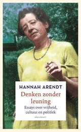 Denken zonder leuning | Hannah Arendt | 