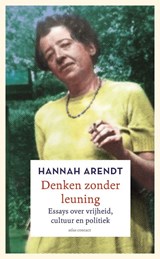Denken zonder leuning | Hannah Arendt | 